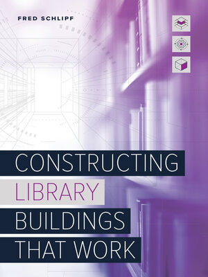 cover image of Constructing Library Buildings That Work